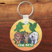 Lions Tiger Bears Oh My Schlüsselanhänger (Vorderseite)