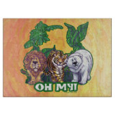 Lions Tiger Bears Oh My Schneidebrett (Vorderseite)