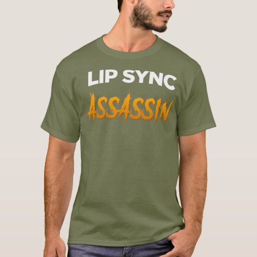 Lip Sync Assassin - Funny Drag Queen T-Shirt (Vorderseite)