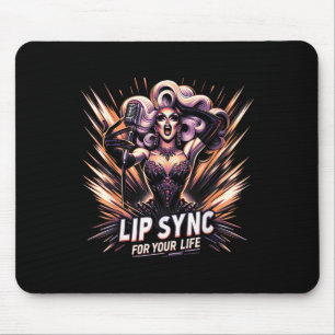 Lip Sync für Ihr Leben Drag Queen Funny Graphen Te Mousepad