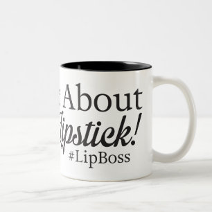 #LipBoss - fragen Sie mich über meinen Lippenstif Zweifarbige Tasse