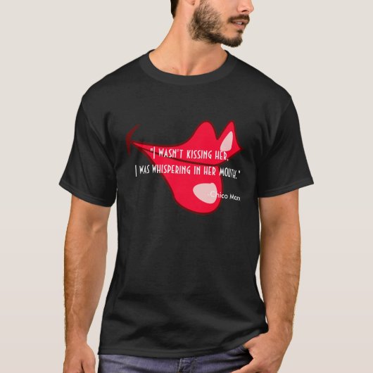 LIPPEN, "ich küsste sie nicht, ich flüsterte in… T-Shirt (Vorderseite)