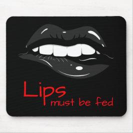Lippen müssen sinnlich gefüttert Lippen schwarzes Mousepad