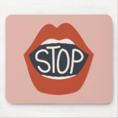 Lippen stoppen mousepad (Vorne)