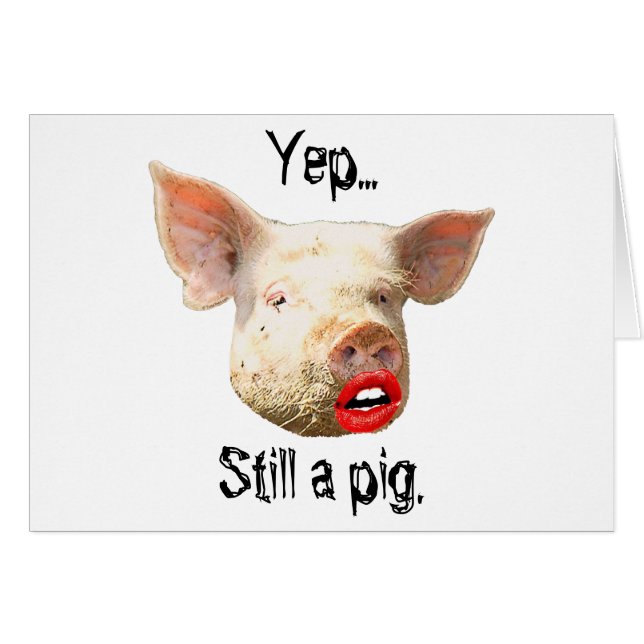 Lippenstift auf einem Schwein (Vorderseite (Horizontal))