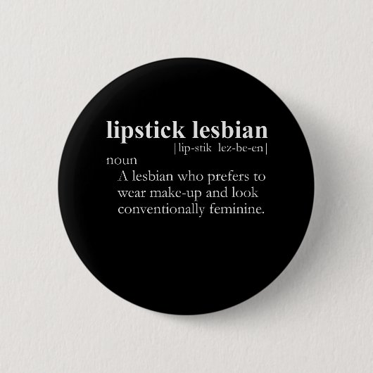 LIPPENSTIFT-LESBE (Definition) Button (Vorderseite)