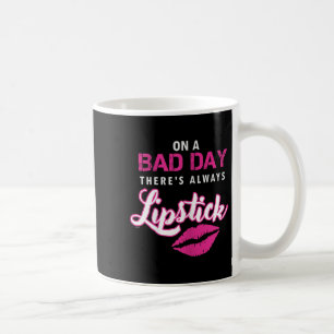 Lippenstift macht Frauen ermutigend Kaffeetasse
