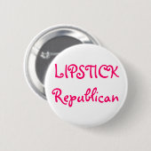 LIPPENSTIFT Republikaner Button (Vorne & Hinten)