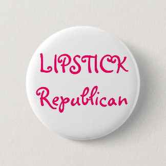 LIPPENSTIFT Republikaner Button