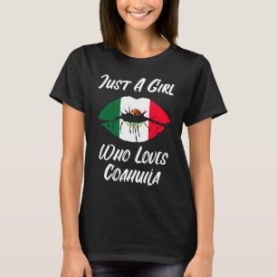 Lips Mouth Liebe Mexican Flag Coahuila T-Shirt