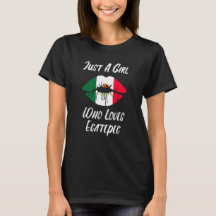 Lips Mouth Liebe Mexikanische Flagge Ecatepec T-Shirt