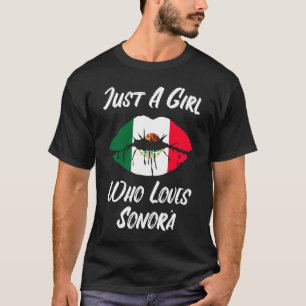 Lips Mouth Liebe Mexikanische Flagge Sonora T-Shirt