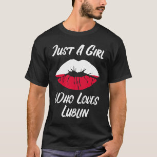 Lips Mouth Liebe Polnische Flagge Lublin T-Shirt