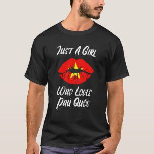 Lips Mouth Liebe Vietnamsche Flagge Phu Quoc T-Shirt