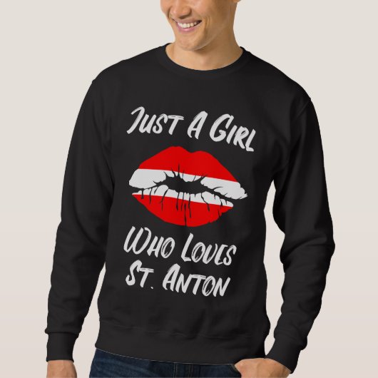 Lips Mouth Love Austria Flag St Anton Sweatshirt (Vorderseite)
