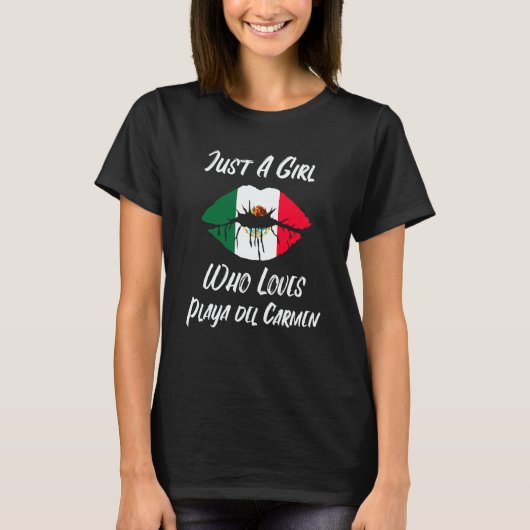 Lips Mouth Love Mexican Flag Playa del Carmen T-Shirt (Vorderseite)