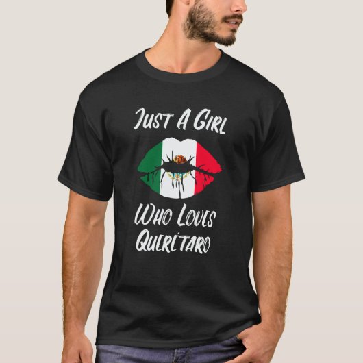 Lips Mouth Love Mexican Flag Queretaro T-Shirt (Vorderseite)