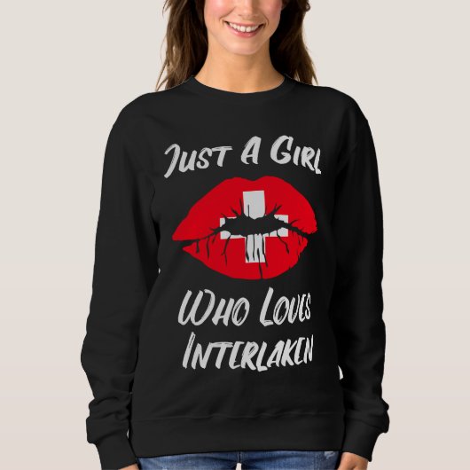 Lips Mouth Love Switzerland Flag Interlaken Sweatshirt (Vorderseite)