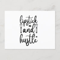 Lipstick and Hustle