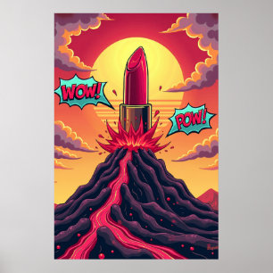 Lipstick Eruption: Pop Art Vulkan Poster