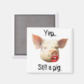 Lipstick mit einem Schwein Magnet (Vorderseite/Rückseite)