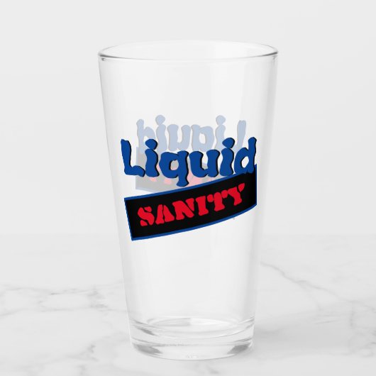 Liquid Sanity Spaß Glas (Vorderseite)