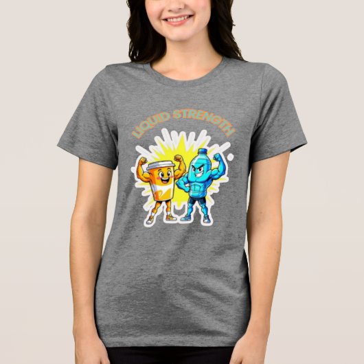 Liquid Strength – Funny Juice & Water Muscle Desig Tri-Blend Shirt (Vorderseite)