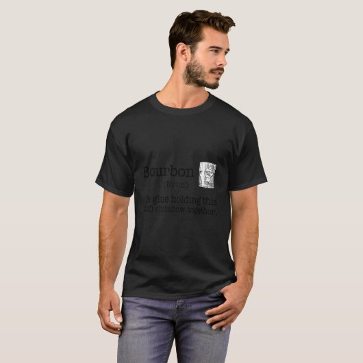 Liquor Bourbon die Leime halten dieses 2020 Shitsh T-Shirt (Vorne ganz)