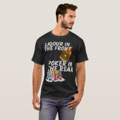 Liquor im vorderen Poker hinten _2 T-Shirt (Vorne ganz)