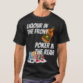 Liquor im vorderen Poker hinter _3  T-Shirt (Vorderseite)