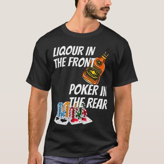 Liquor im vorderen Poker hinter _3 T-Shirt (Vorderseite)