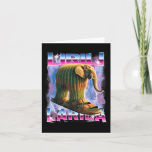 Lirili-larila Italian brainrot Funny Gen Z Men Wom Karte