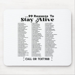 Liste der 99 Gründe für den Bleibe von Leben - psy Mousepad