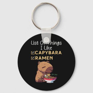 Liste der Dinge, die ich mag Ramen und Capybara Fu Schlüsselanhänger