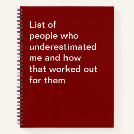 Liste der Leute, die mich unterschätzt haben und w Notizblock
