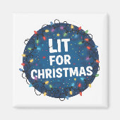 Lit for Christmas Magnet (Vorne)