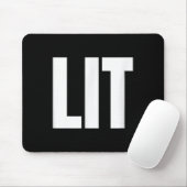 Lit Funny Bold Text Word Spaß Sprichwort Mousepad (Mit Mouse)