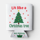 Lit like a Christmas Tree Christmas Dosenkühler (Rückseite)