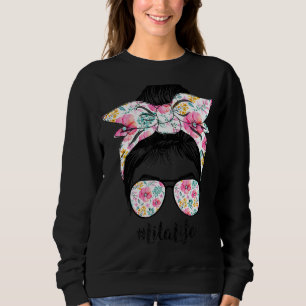 Lita Life Messy Hair Bun Floral Frauen Muttertag Sweatshirt