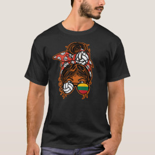 Litauen Brown Skin Volleyball Fans Messy Bun Ha T-Shirt