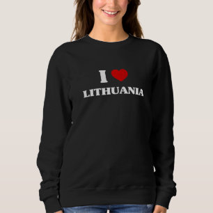 Litauen I Herz Litauen Souvenir I Liebe Litauen Sweatshirt