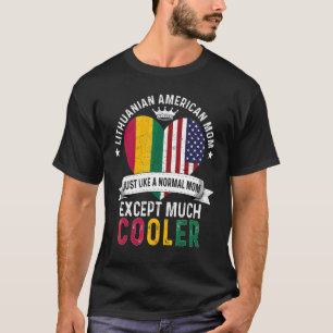 Litauisch Amerikanische Mutter Muttertag Mama Lita T-Shirt