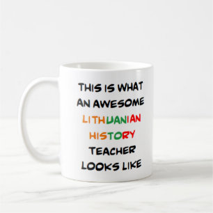 litauische Geschichtslehrerin, phantastische Tasse