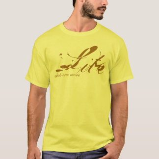 Lite, was einer mehr ist - besonders angefertigt T-Shirt