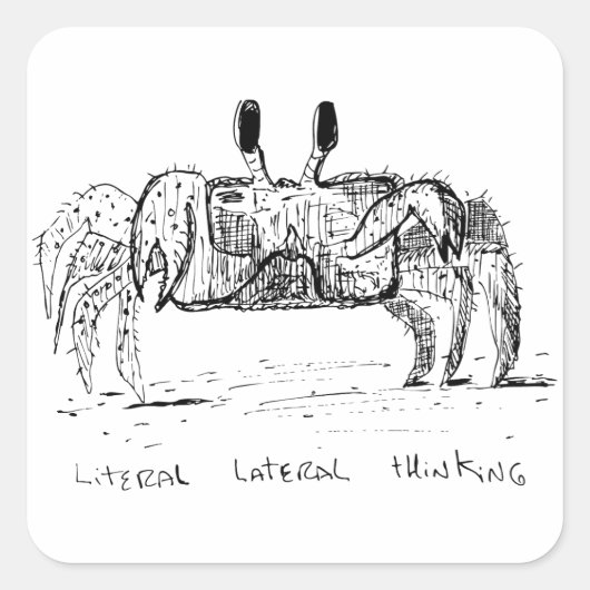 Literal Lateral Thinking Quadratischer Aufkleber (Vorderseite)