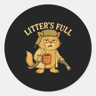 Litter ist voll lustig sechs sieben 67 Meme Katzen Runder Aufkleber