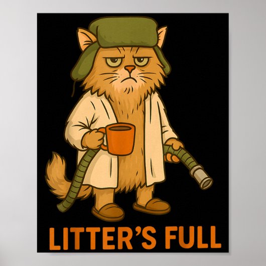 Litter’s Full Funny Cat Christmas Humor Quote  Poster (Vorne)