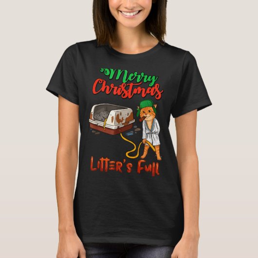 Litter's Full Merry Christmas Funny Cat Lovers Hol T-Shirt (Vorderseite)