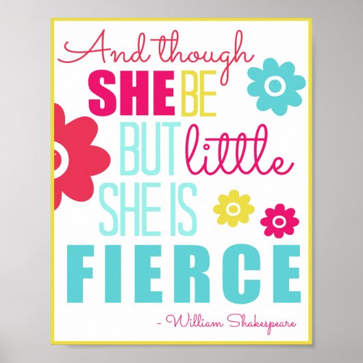 Little and Fierce - hell und farbenfroh Poster (Vorne)