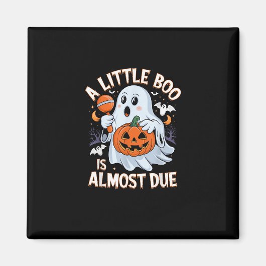Little Boo Is Almost Due Cute Halloween Pregnancy Magnet (Vorne)